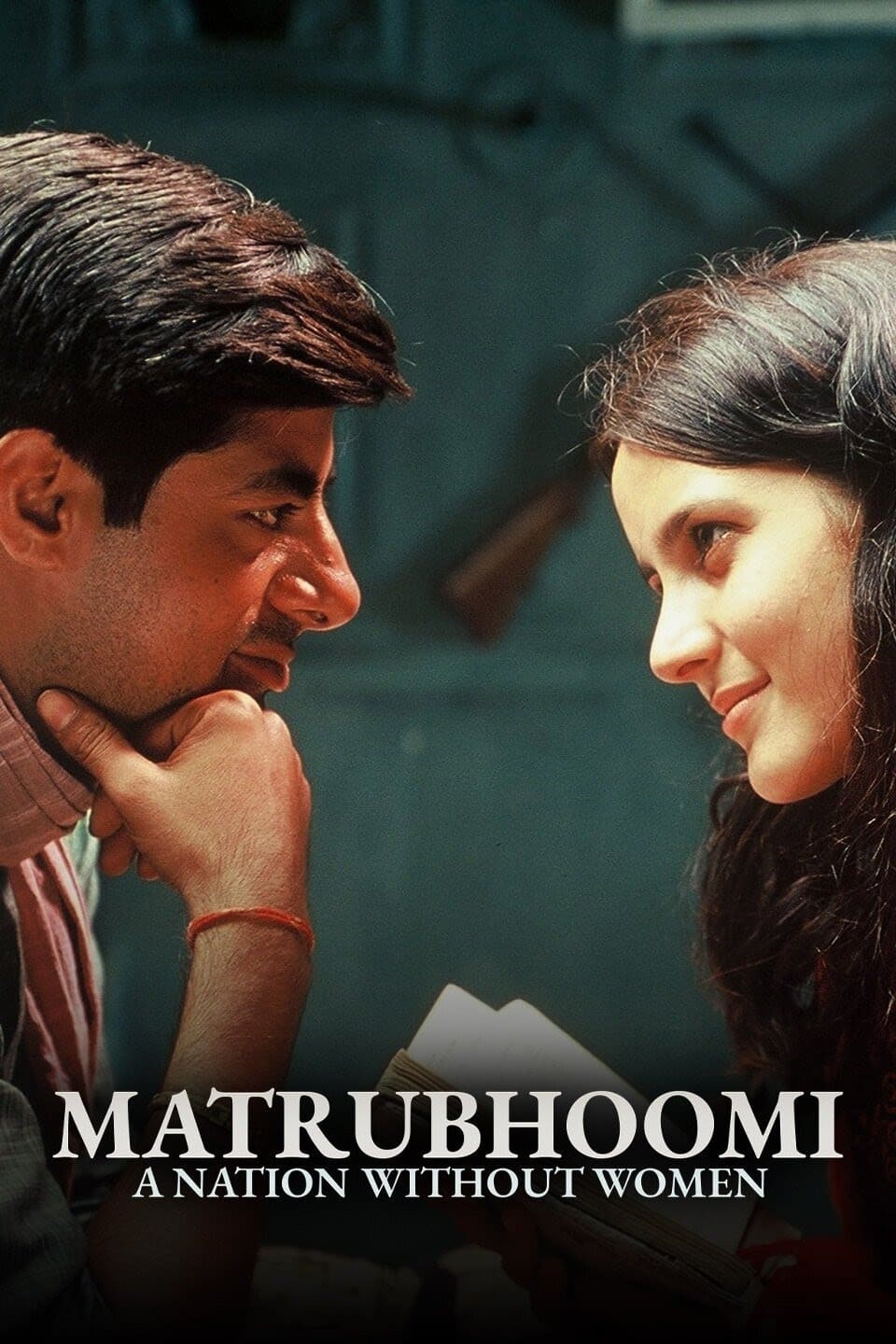 Matrubhoomi: A Nation Without Women (2003)
