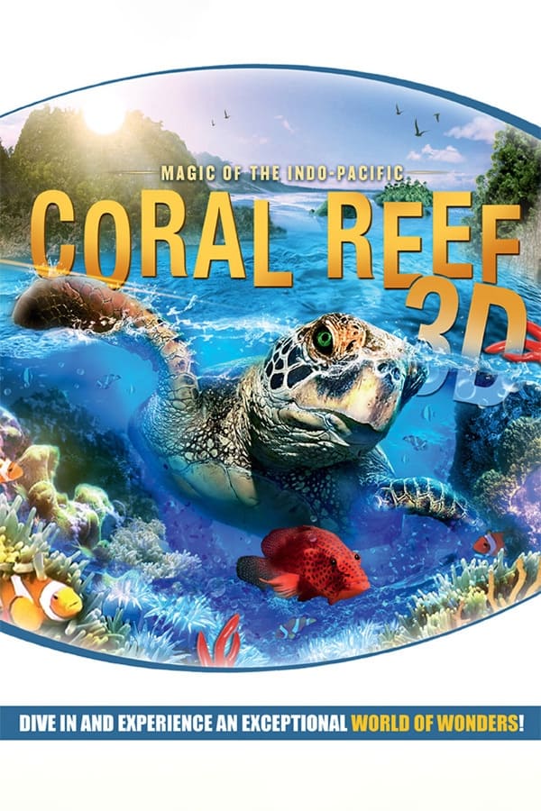 Coral Reef: Magic of the Indo-Pacific
