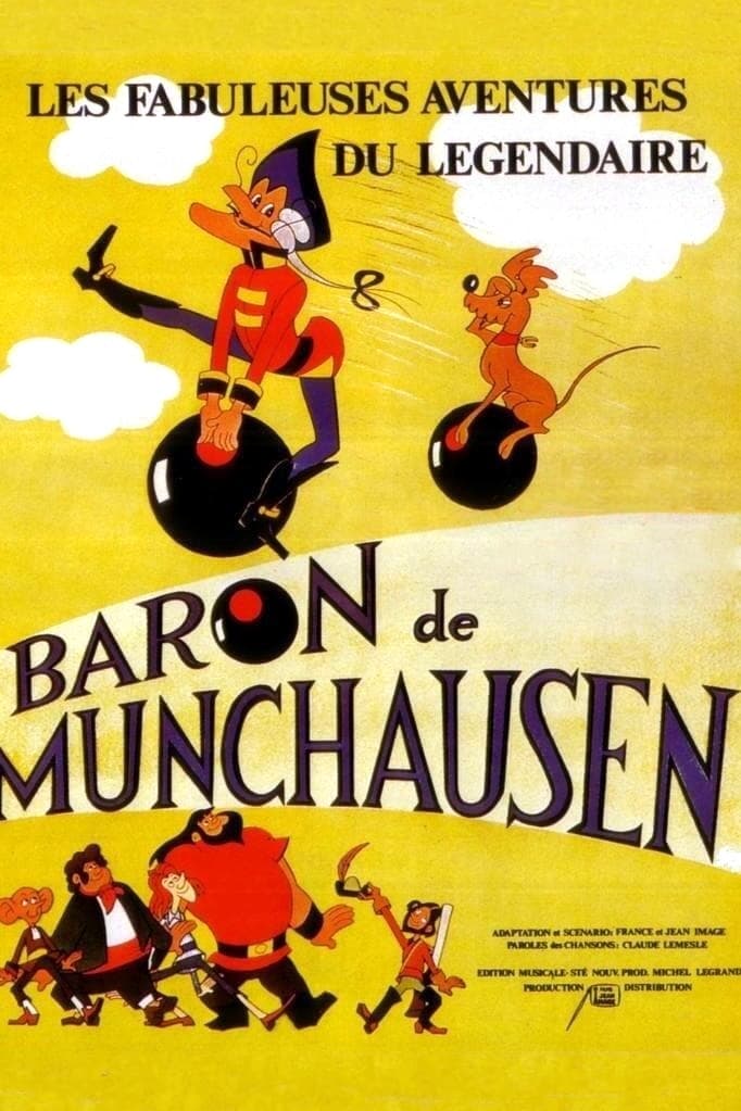 The Fabulous Adventures of the Legendary Baron Munchausen