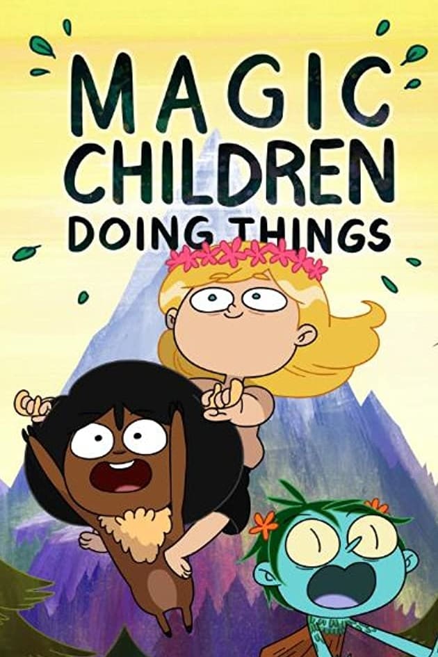 Magic Children Doing Things (2015)