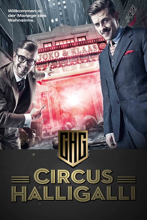 Circus Halligalli (2013)