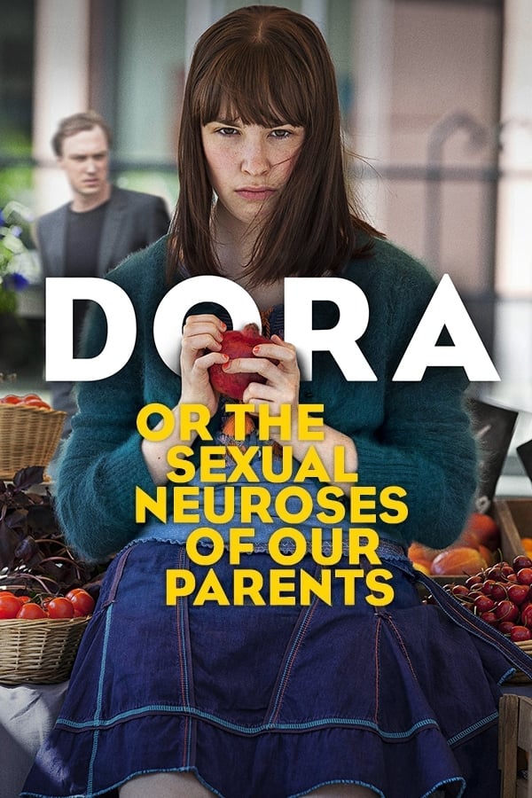 Dora or The Sexual Neuroses of Our Parents