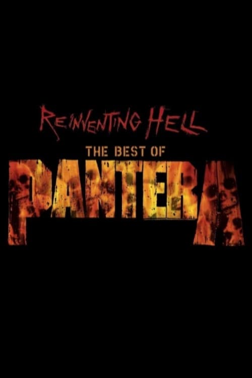 Pantera: Reinventing Hell - The Best Of Pantera