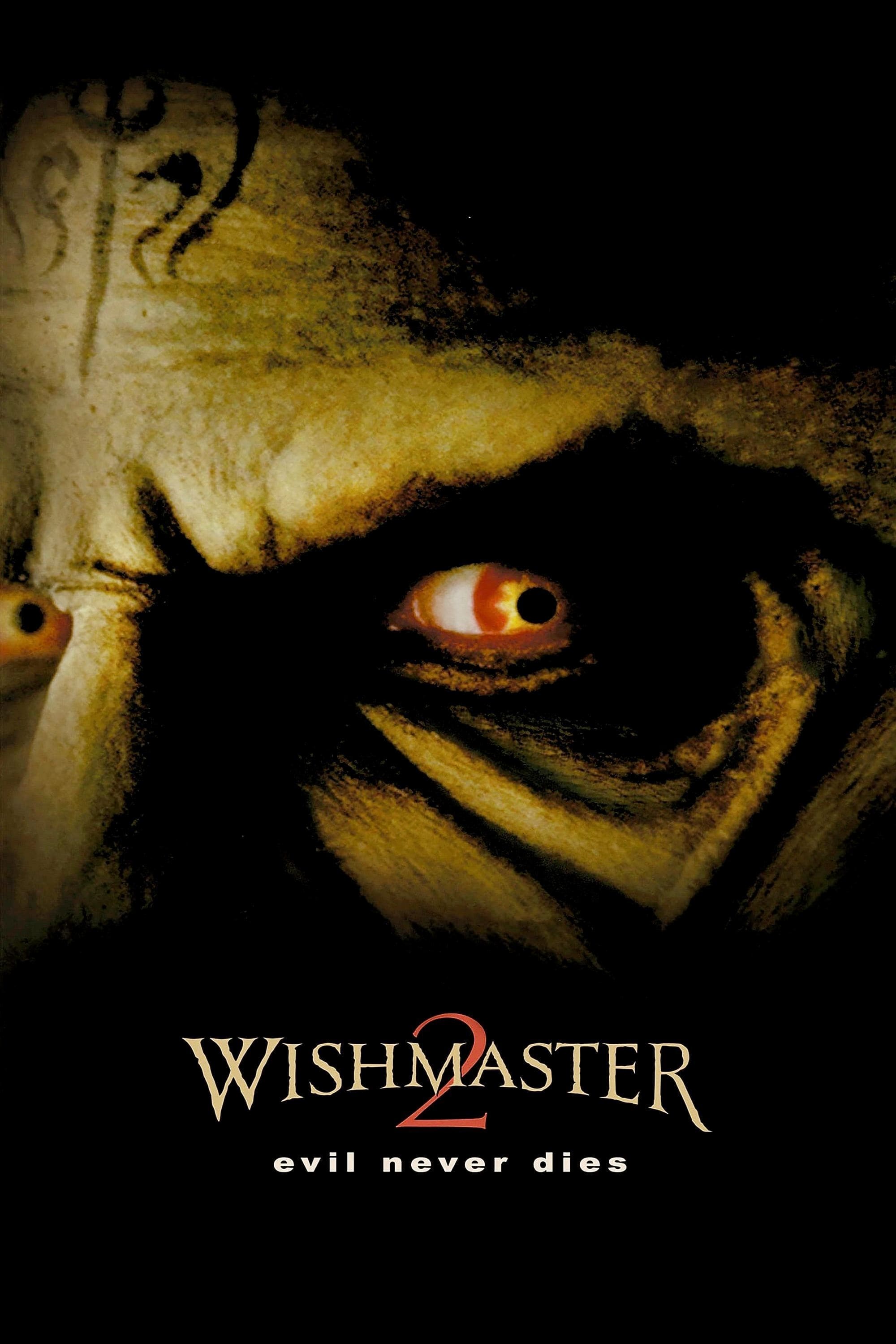 Wishmaster 2: El mal nunca muere (1999)