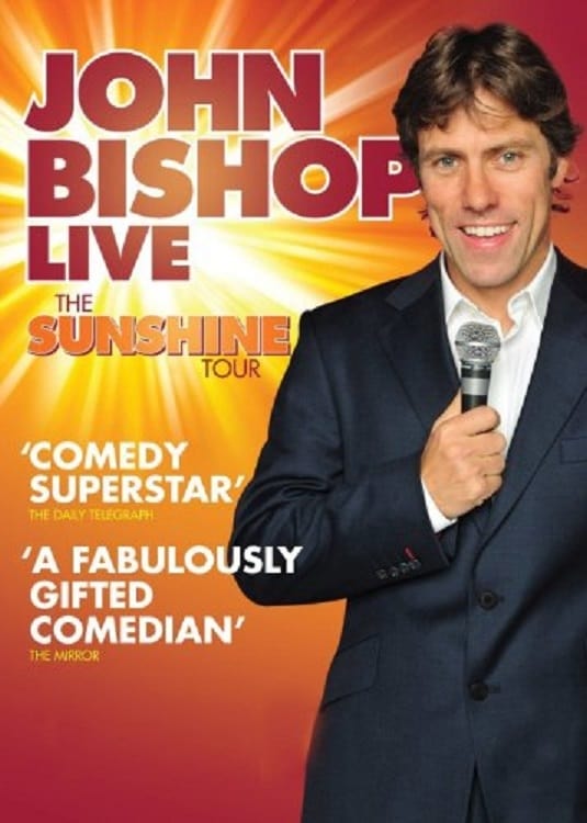 John Bishop Live: The Sunshine Tour