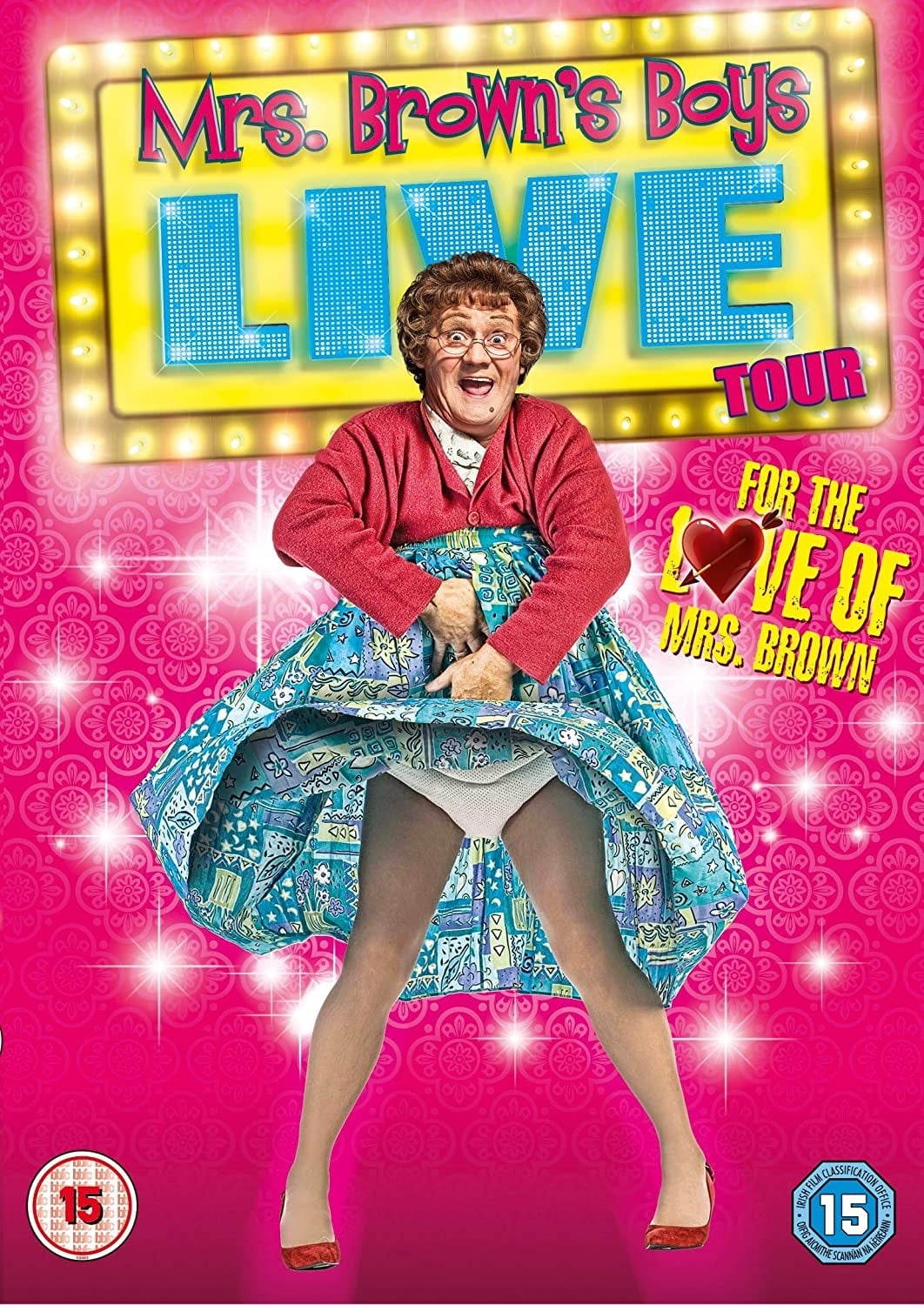 Mrs. Brown's Boys Live Tour: For the Love of Mrs. Brown