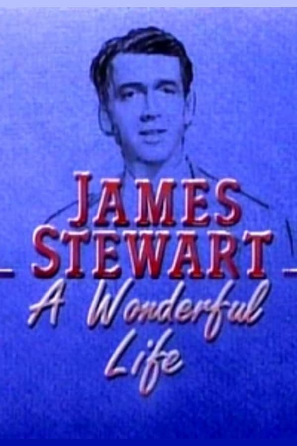 James Stewart: A Wonderful Life (1988)