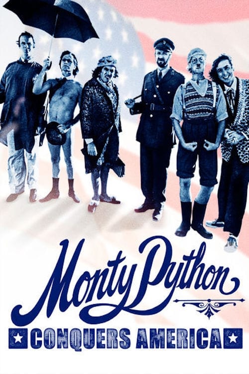 Monty Python Conquers America (2008)