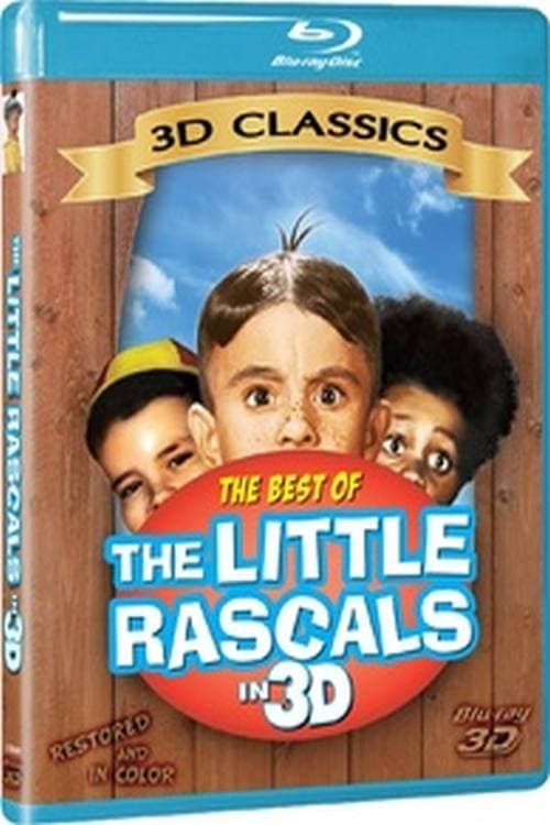 The Best of The Little Rascals in 3D (2012)