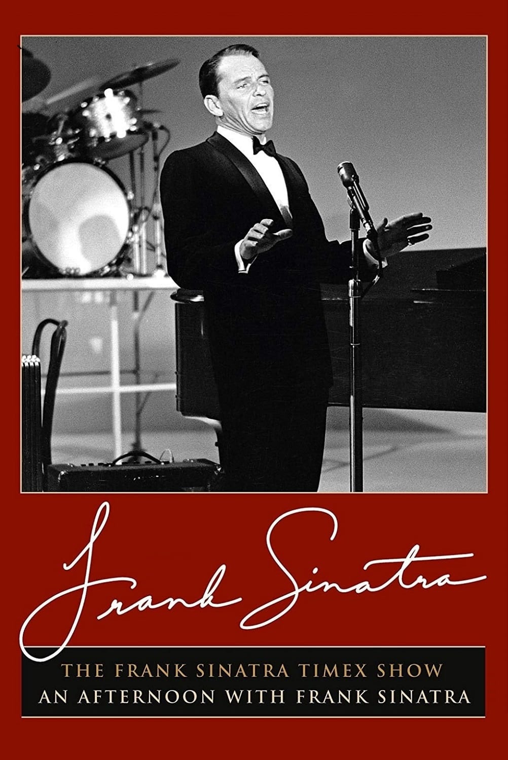 The Frank Sinatra Timex Show: An Afternoon with Frank Sinatra
