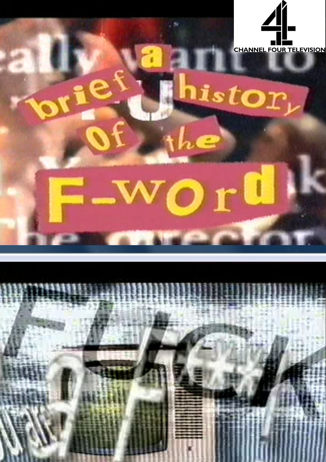 A Brief History of the F-Word