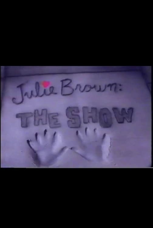 Julie Brown: The Show (1989)