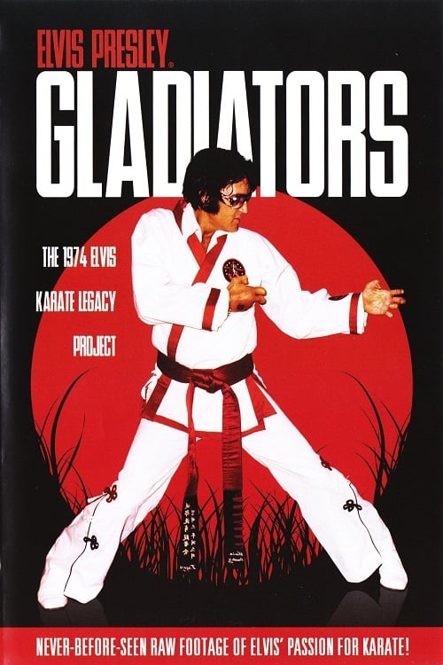 Elvis Presley: Gladiators