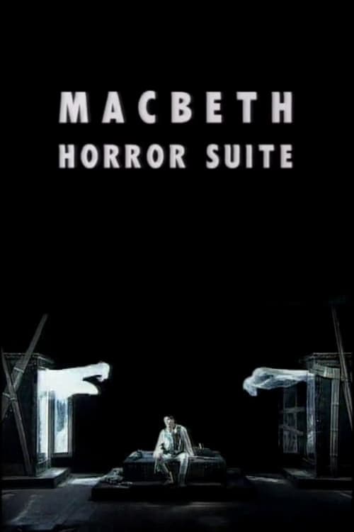 Macbeth Horror Suite