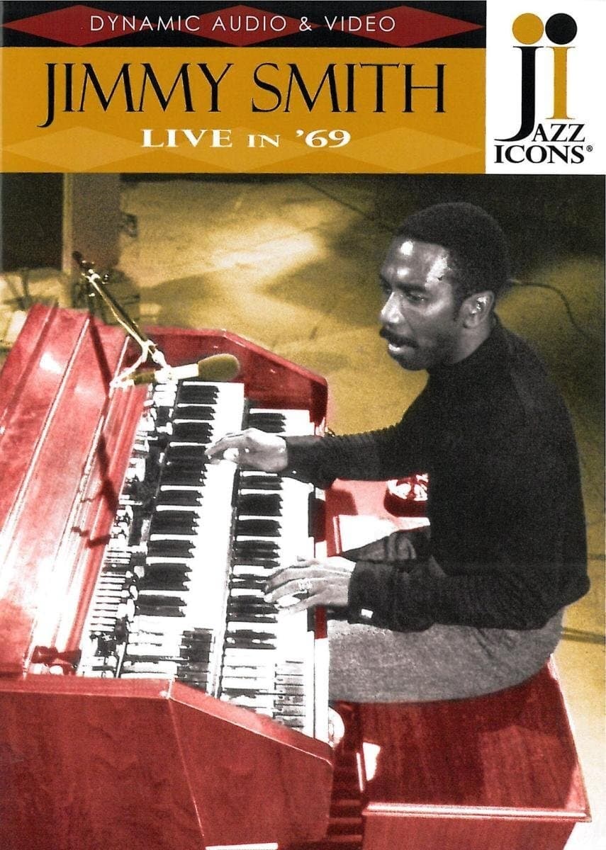 Jazz Icons: Jimmy Smith Live in '69
