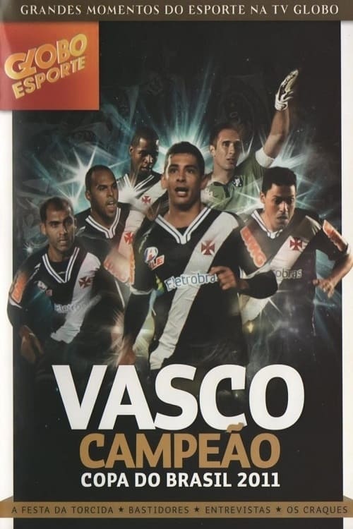 Vasco: Campeão da Copa do Brasil 2011