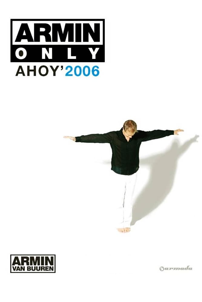 Armin Only: Ahoy' 2006