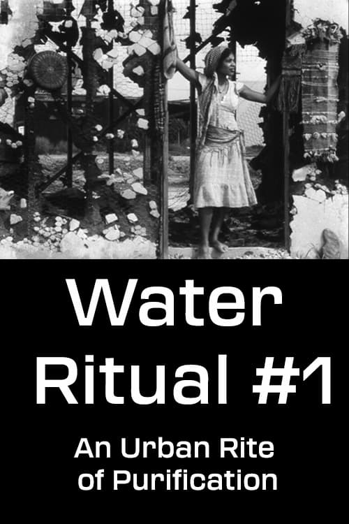 Water Ritual #1: An Urban Rite of Purification
