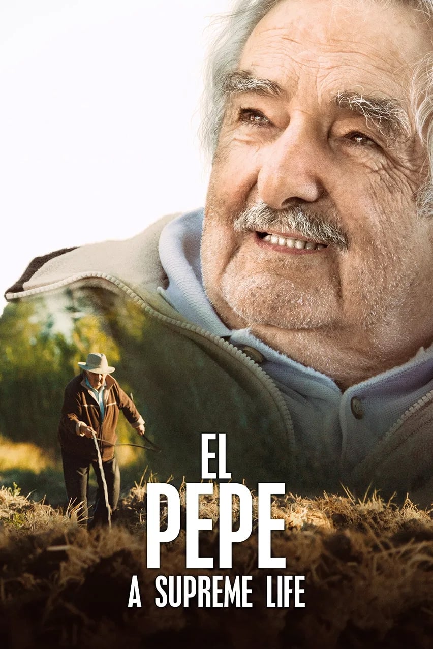 El Pepe: A Supreme Life (2019)