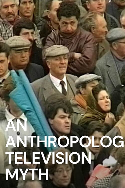 An Anthropological Television Myth
