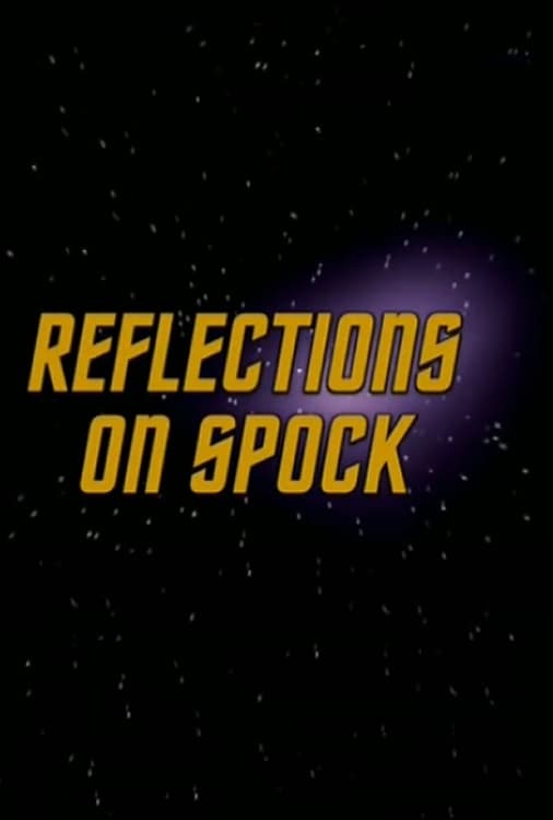Reflections on Spock (2004)