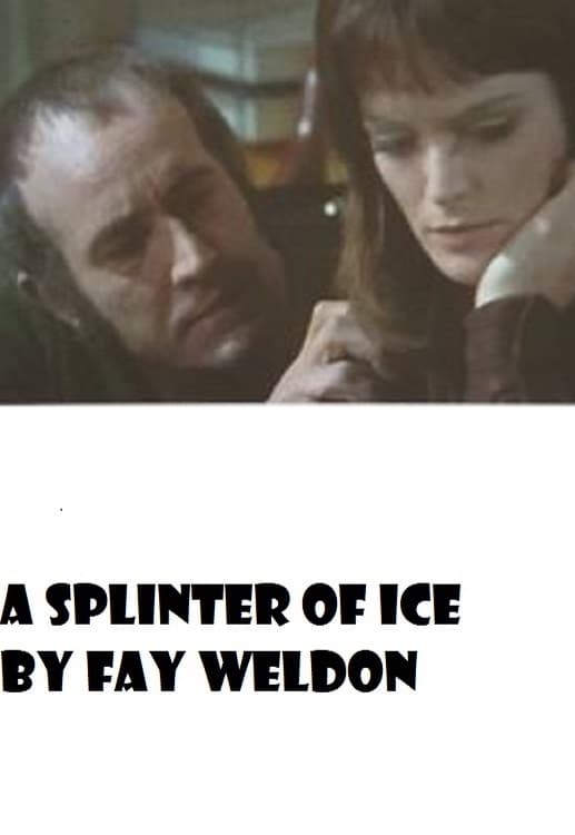 A Splinter of Ice (1972)