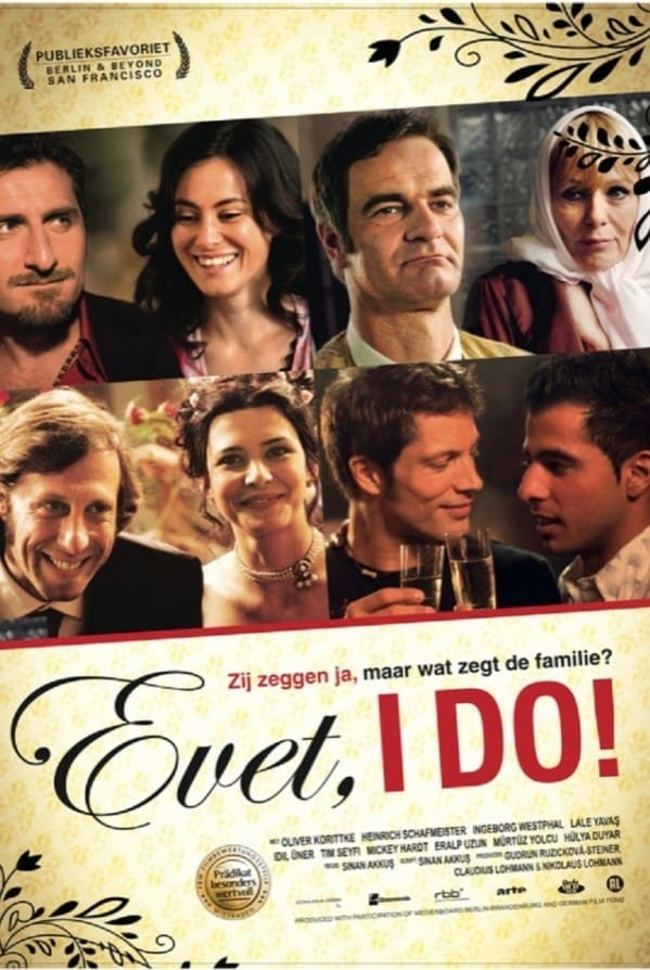 Evet, I Do! (2008)