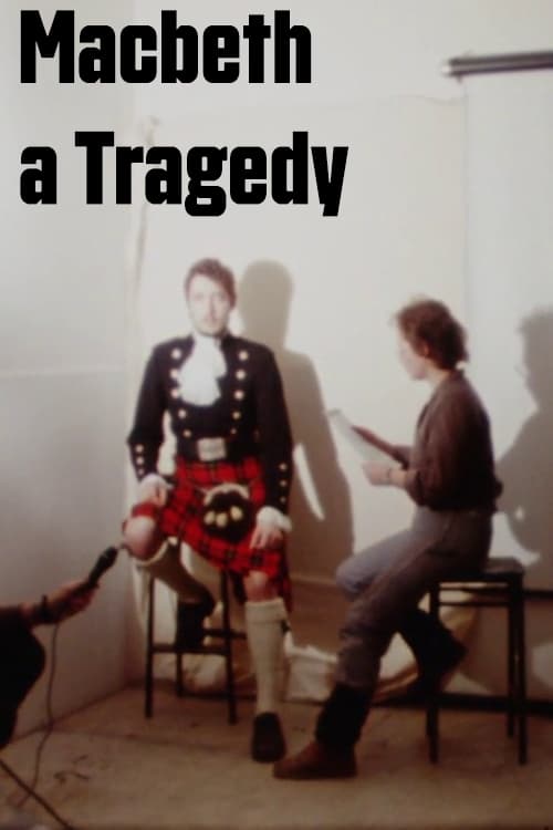 Macbeth a Tragedy