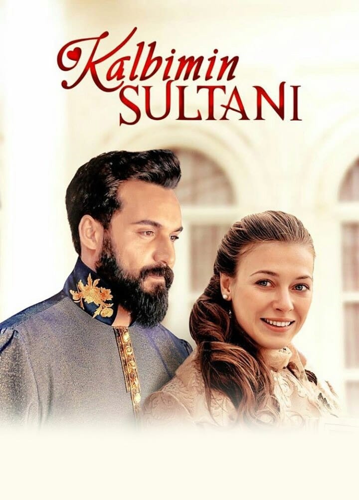 Kalbimin Sultani (2018)