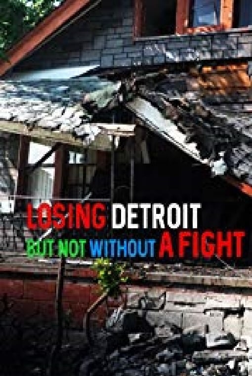Losing Detroit