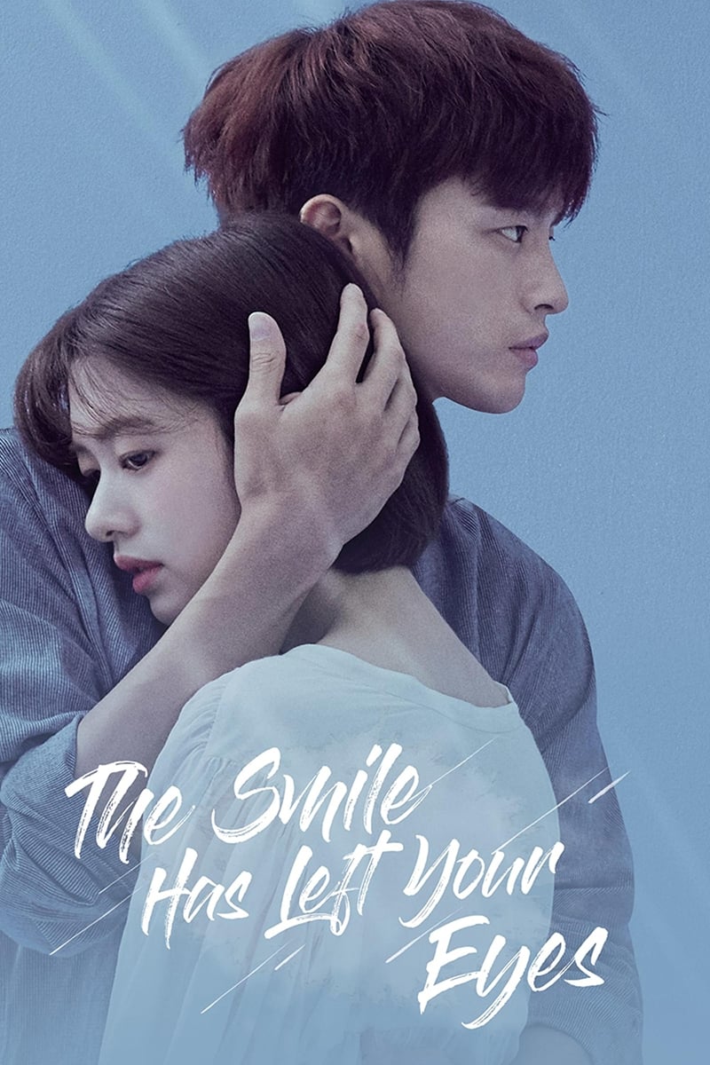 The Smile Has Left Your Eyes (2018)