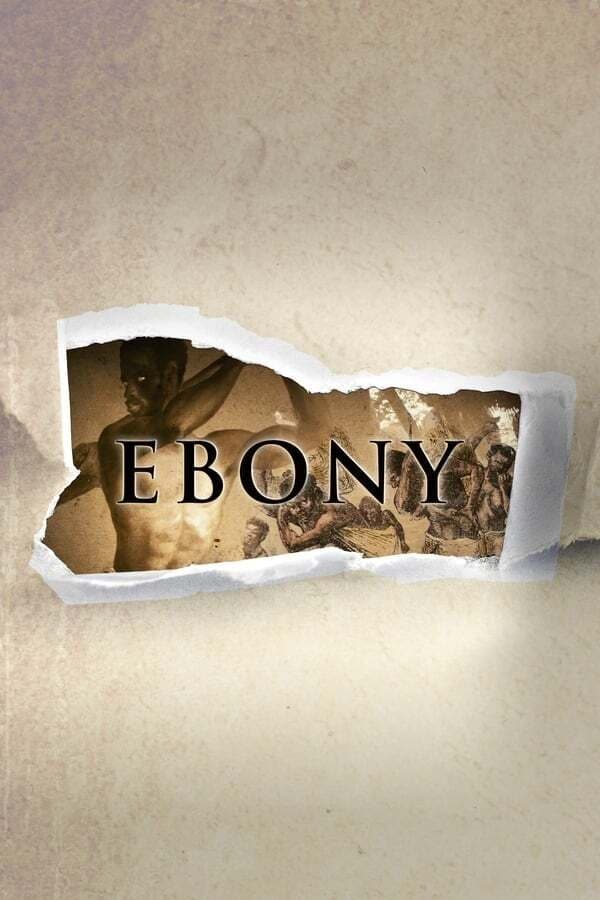 Ebony: The Last Years Of The Atlantic Slave Trade