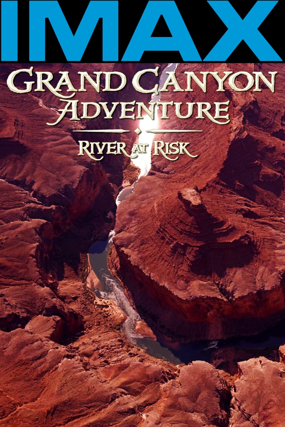 IMAX: Grand Canyon - Abenteuer auf dem Colorado (2008)