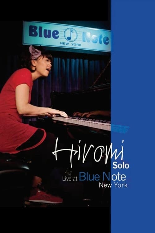 Hiromi - Solo: Live At Blue Note New York