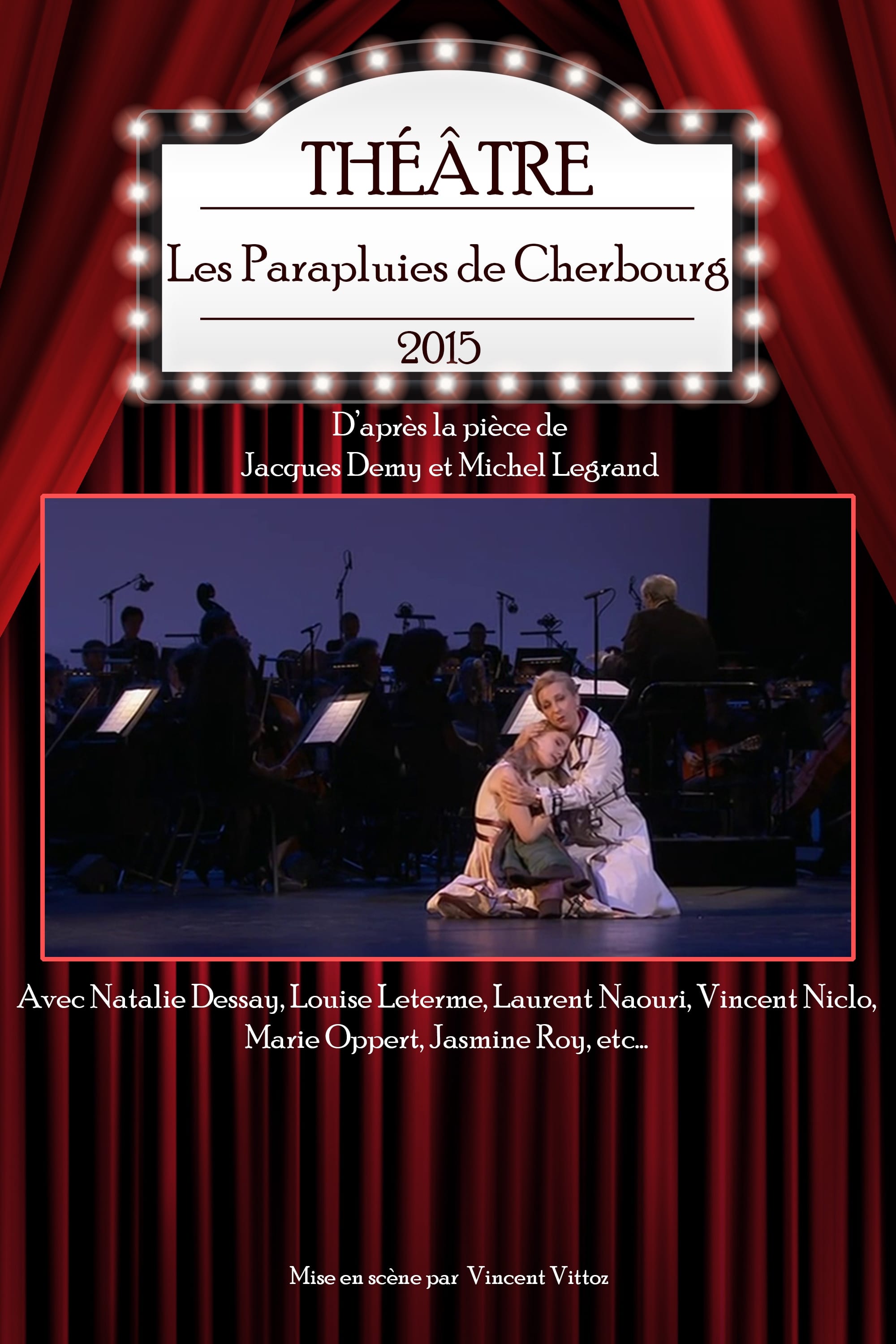 Les Parapluies de Cherbourg (2015)