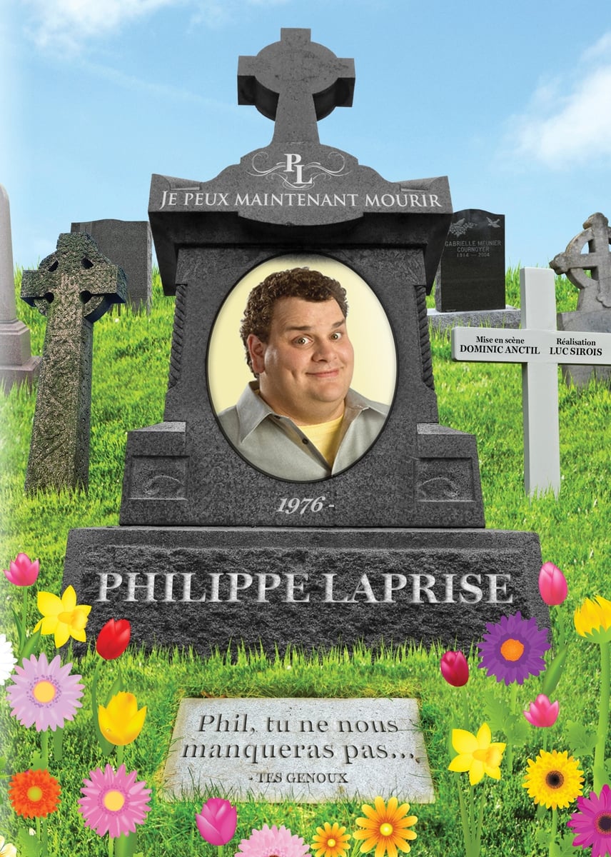Philippe Laprise: Je peux maintenant mourir