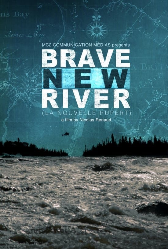 Brave New River