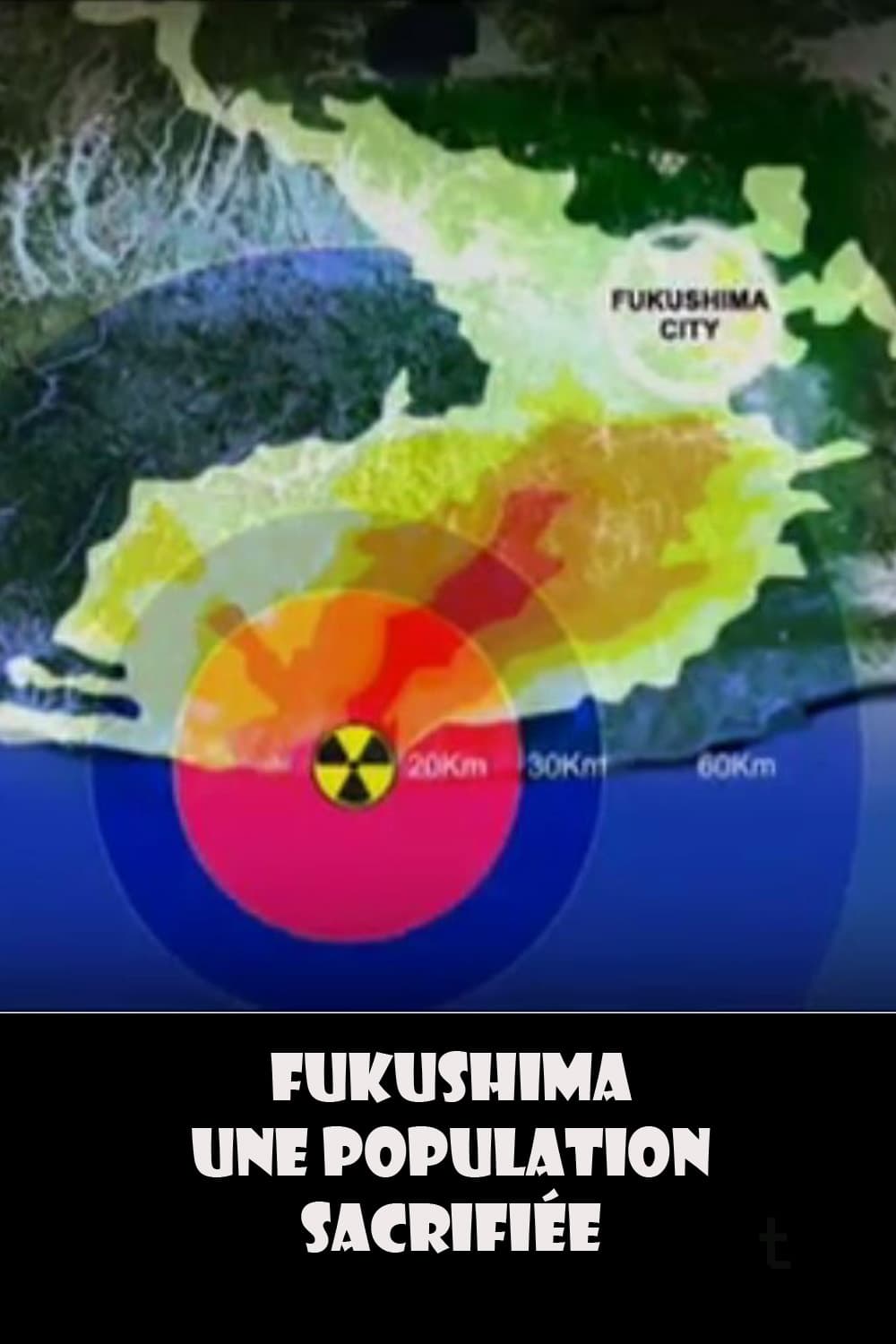 Fukushima, une population sacrifiée