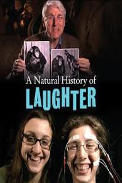 A Natural History of Laughter