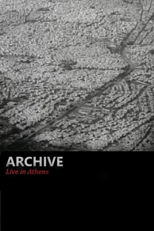 Archive - Live in Athens