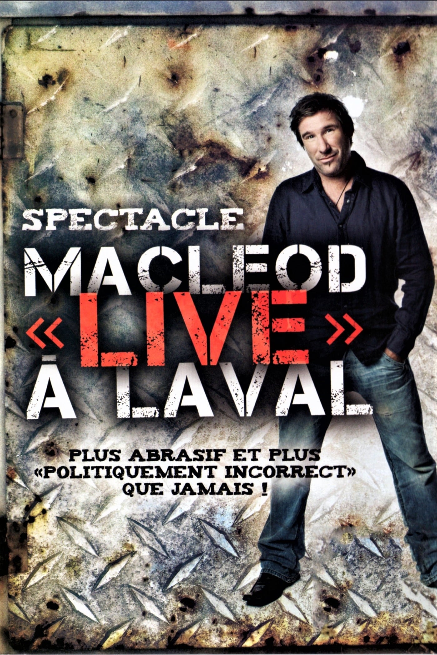 Peter MacLeod  - MacLeod Live à Laval