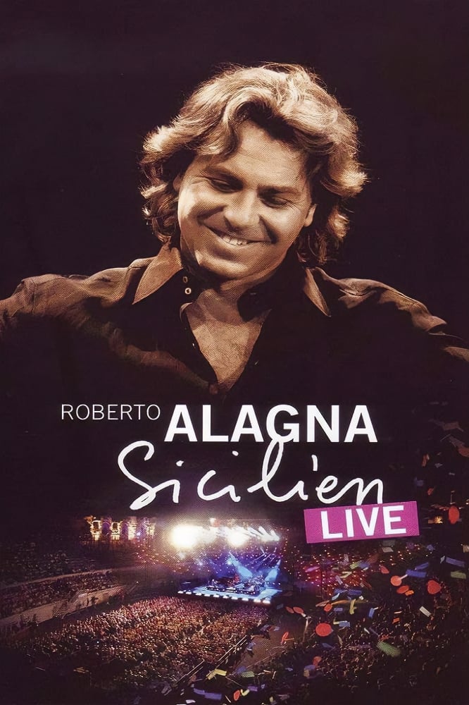 Roberto Alagna : Sicilien Live