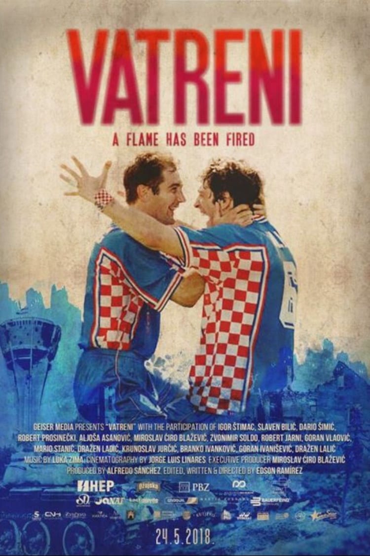 Vatreni: A Flame Has Been Fired