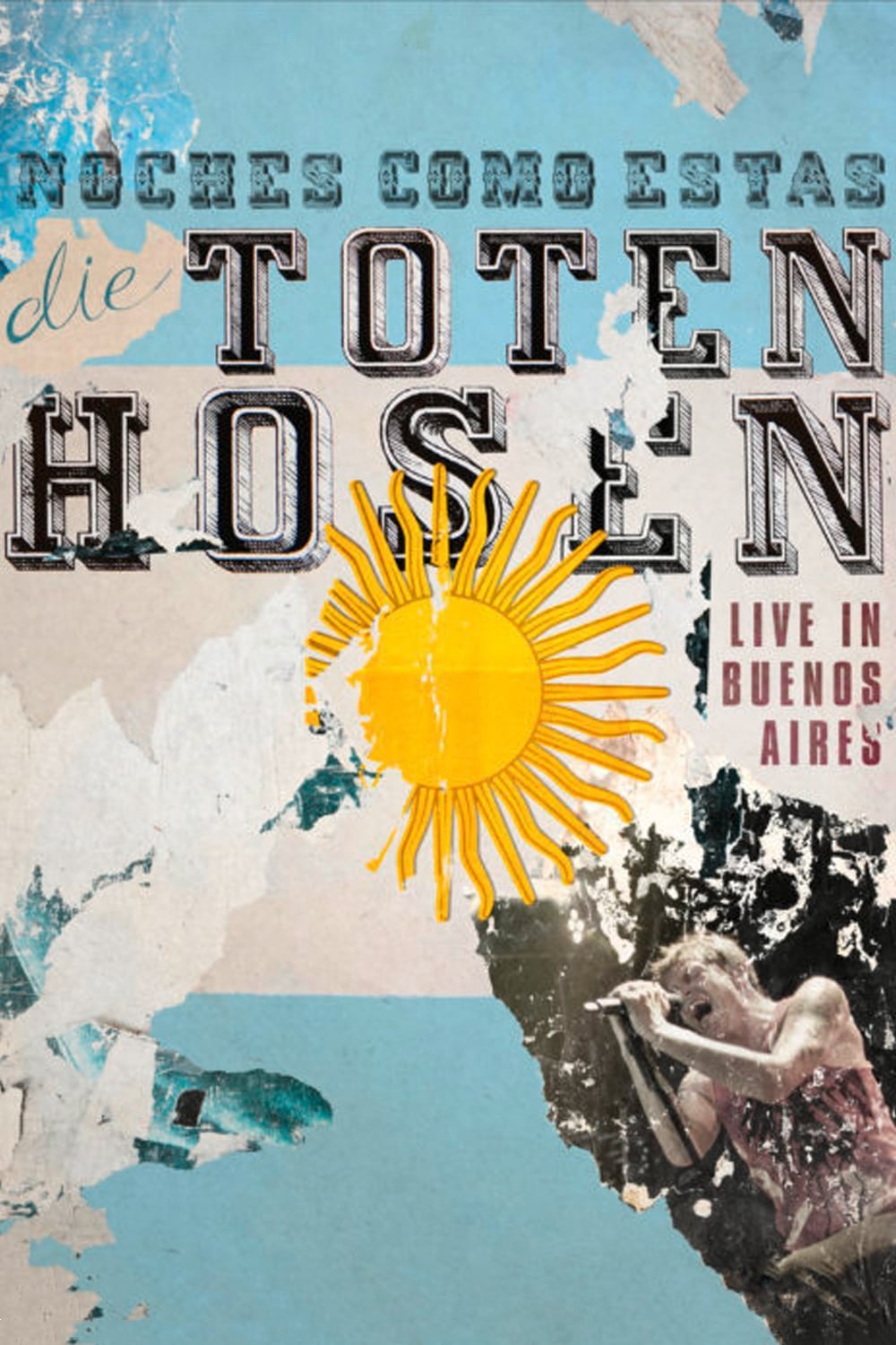 Die Toten Hosen: Noches Como Estas - Live in Buenos Aires