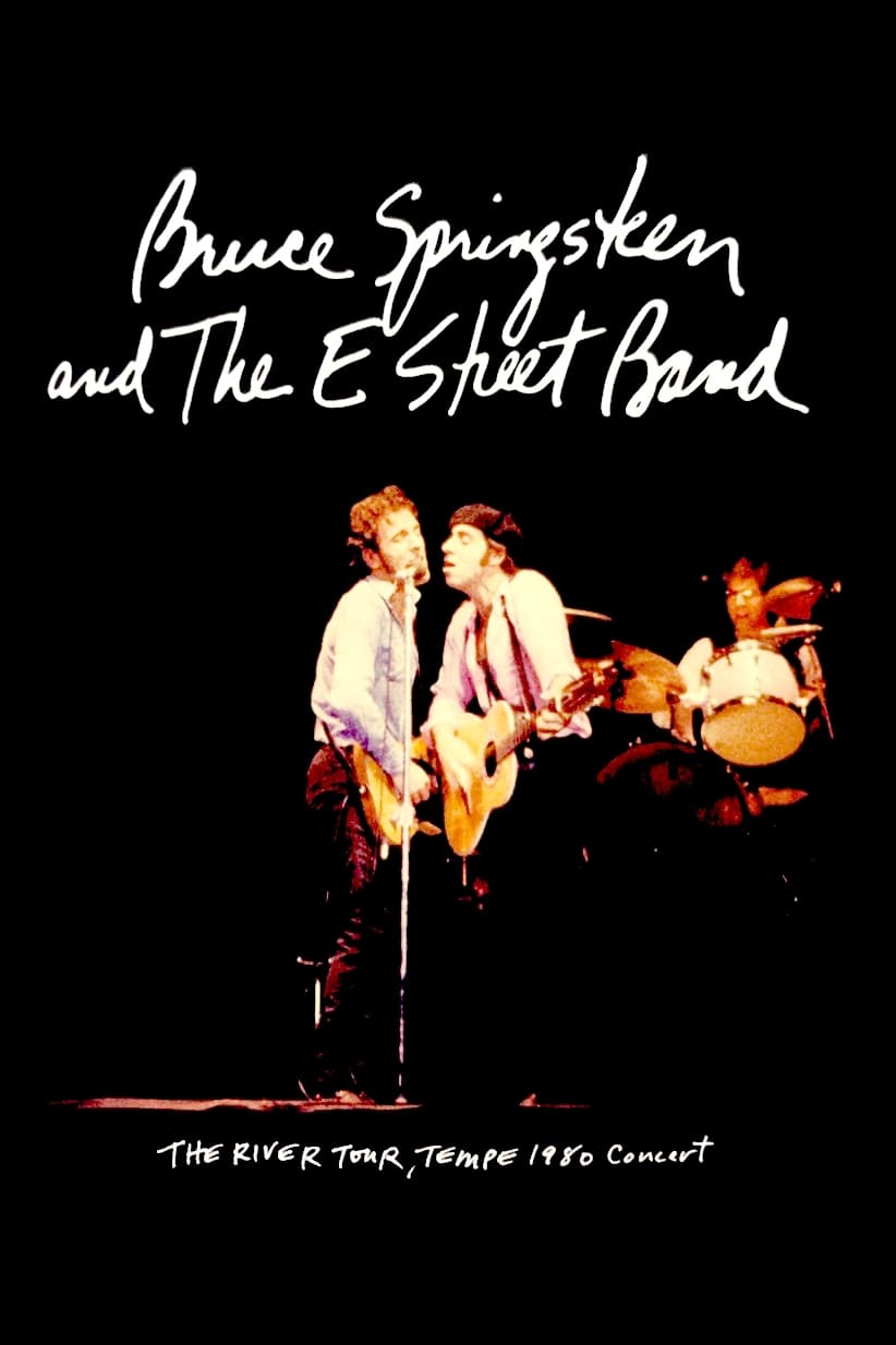 Bruce Springsteen & The E Street Band - The River Tour, Tempe 1980