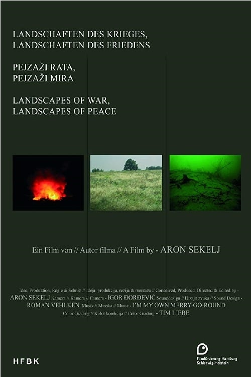 Landscapes of War, Landscapes of Peace