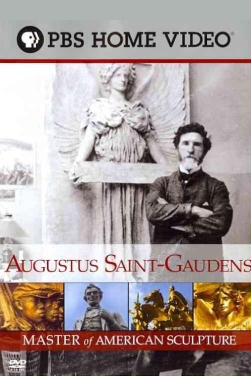 Augustus Saint-Gaudens: Master of American Sculpture