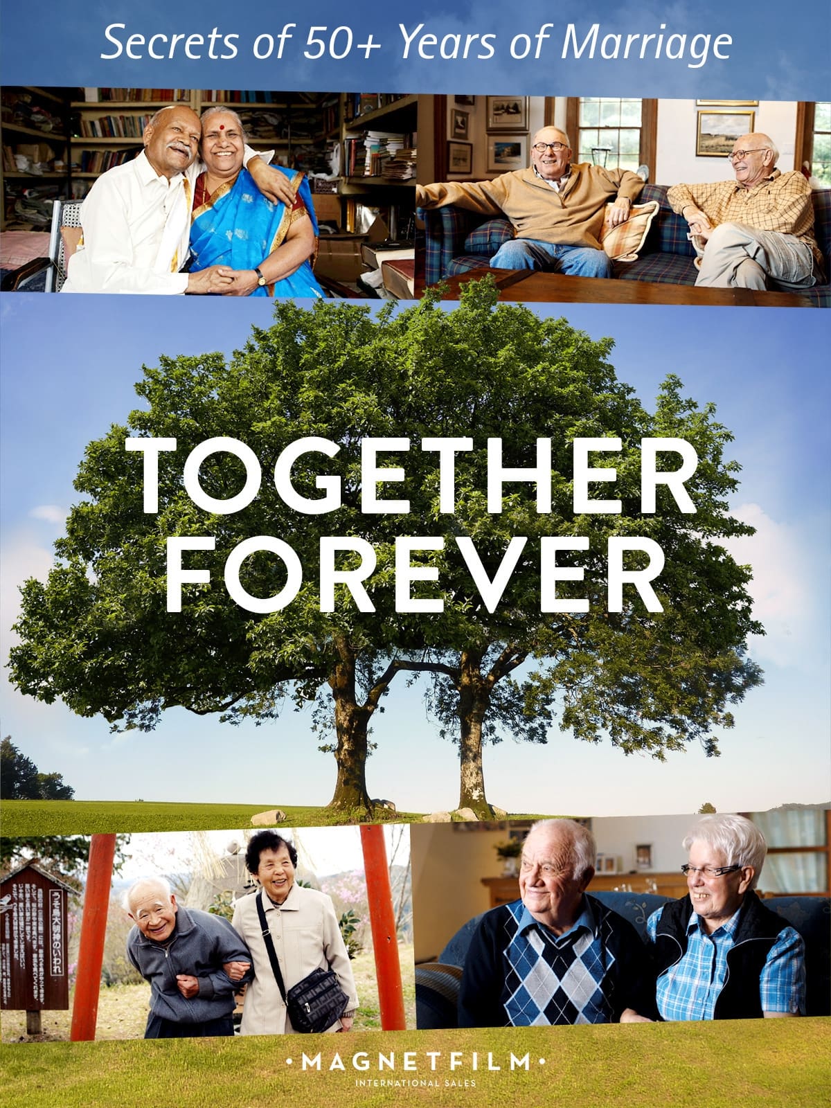Together Forever - Secrets of 50+ Years of Marriage