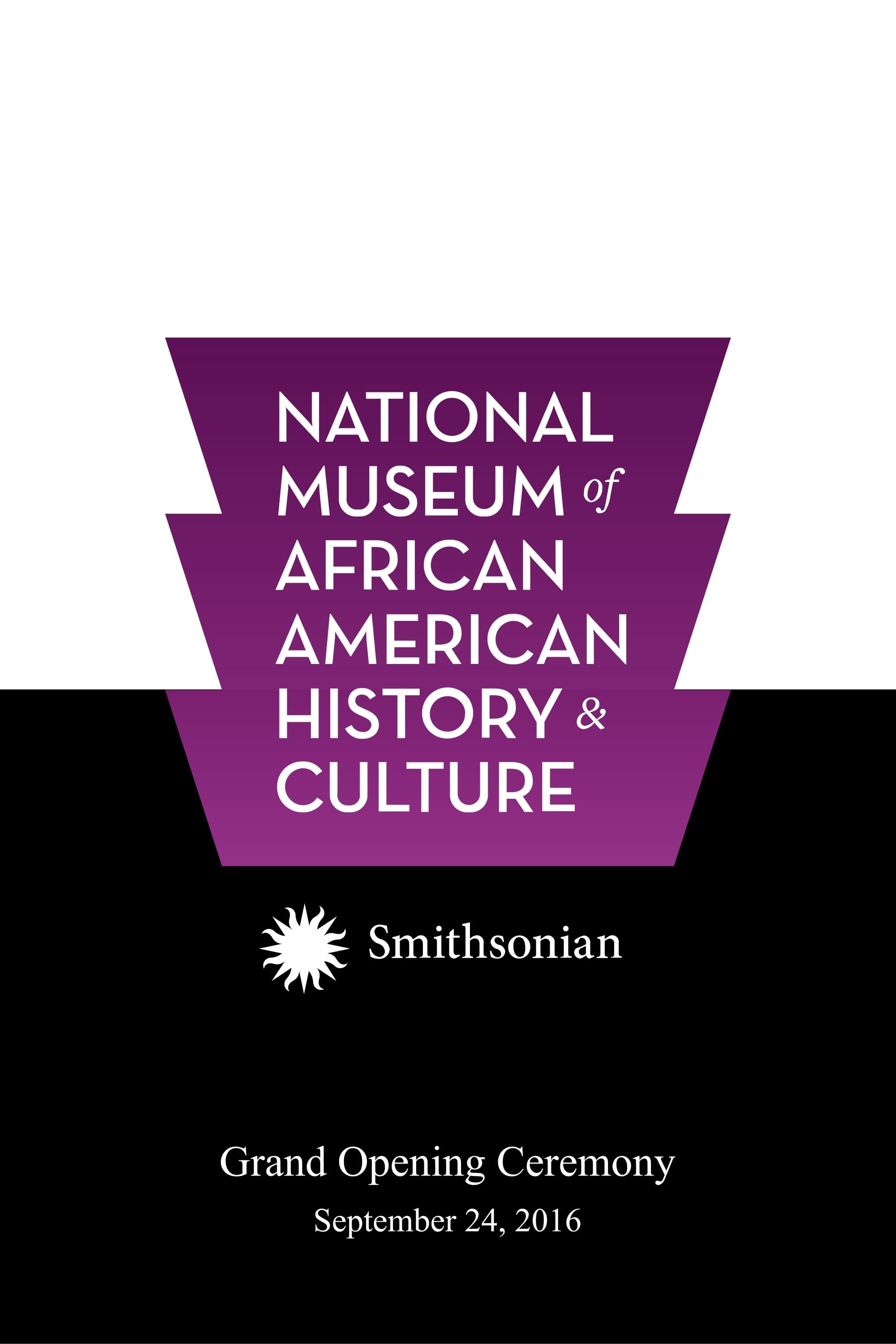 National Museum of African American History and Culture Grand Opening Ceremony