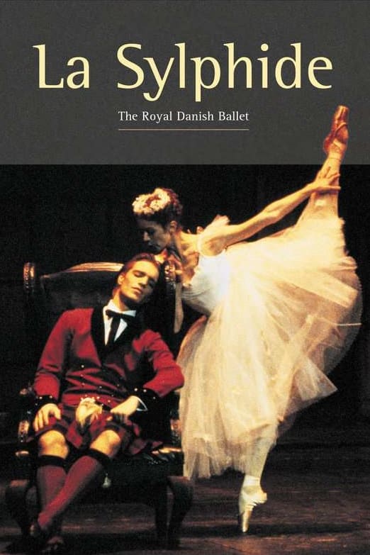 La Sylphide - The Royal Danish Ballet